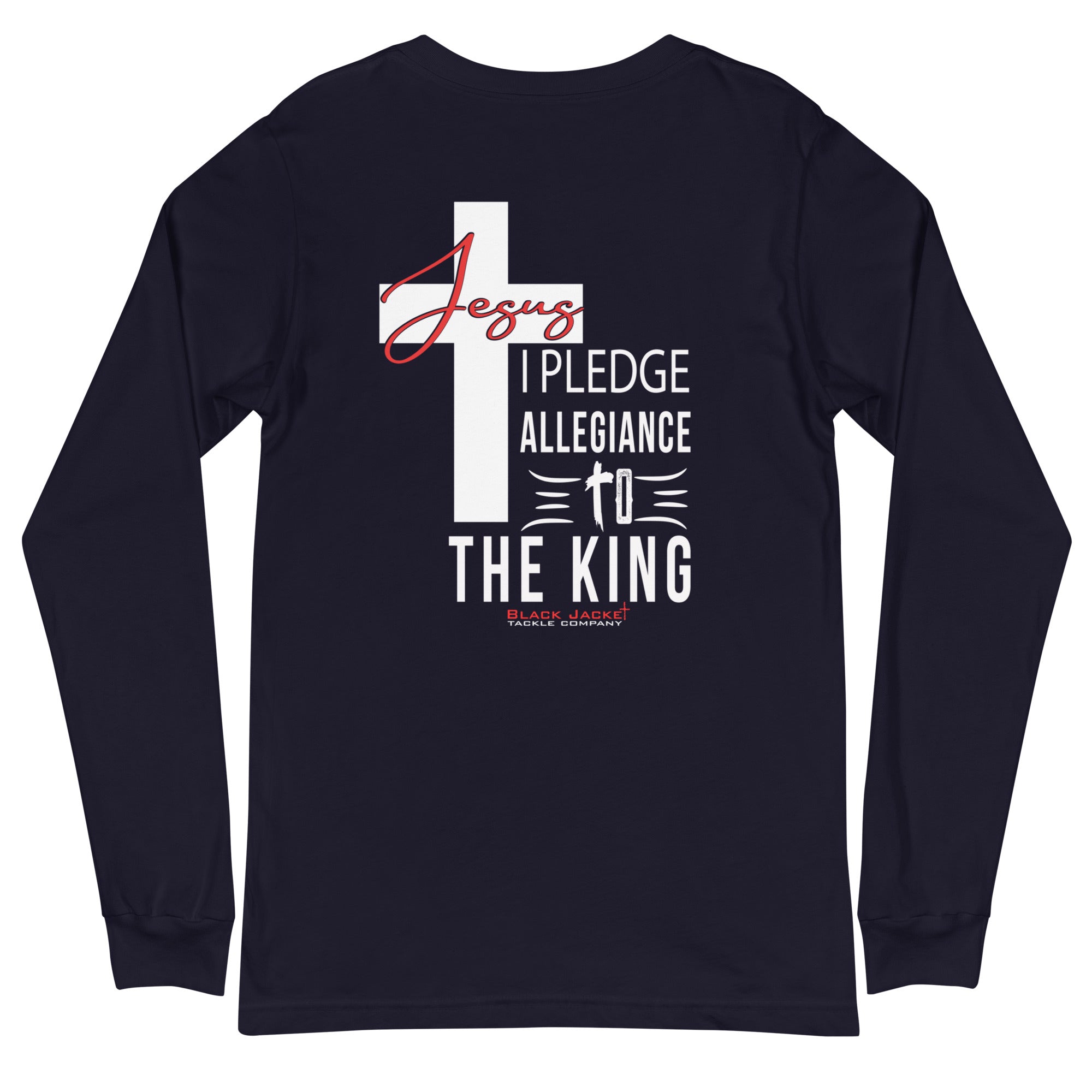 Pledge Allegiance to The King Long Sleeve Tee